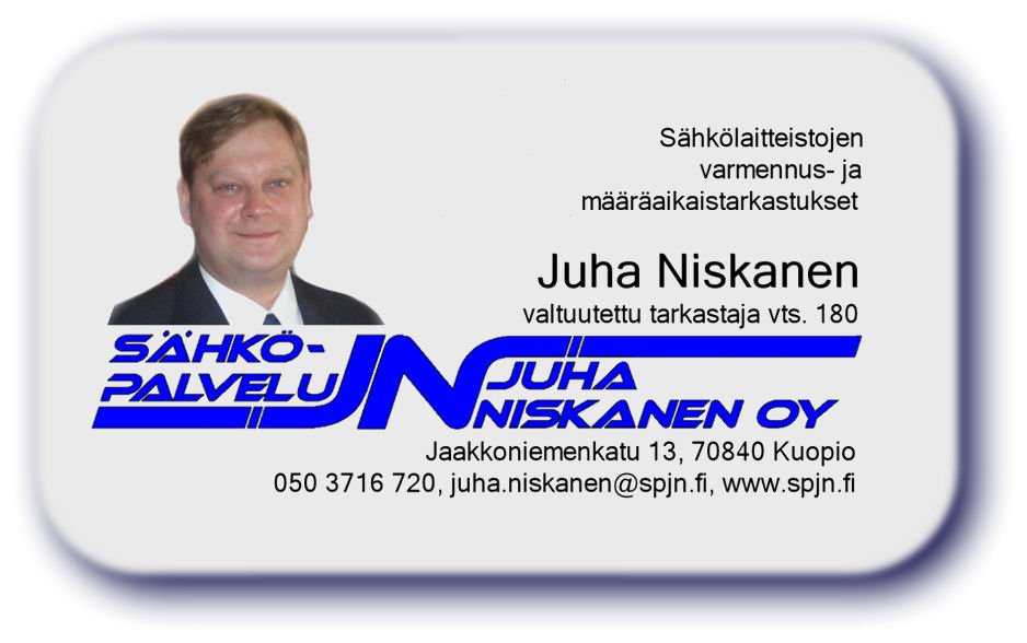 Sähköpalvelu Juha Niskanen Oy, 
gsm: 050 3716720, 
sähköposti: juha.niskanen(at)spjn.fi